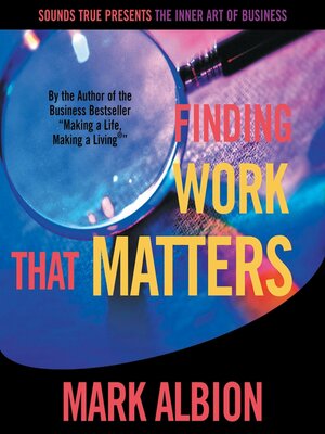 Finding Work That Matters - Audiobook